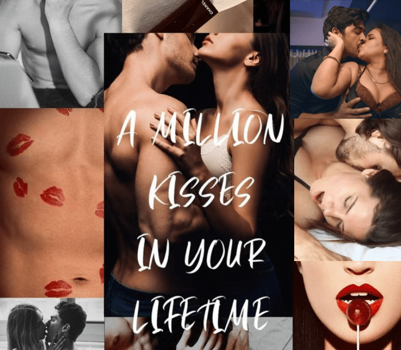 a million kisses in your lifetime