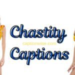 Chastity Captions