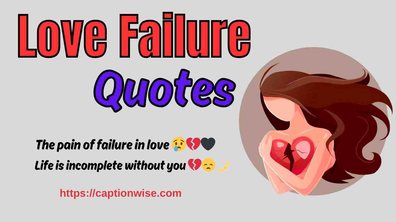 Love Failure Quotes