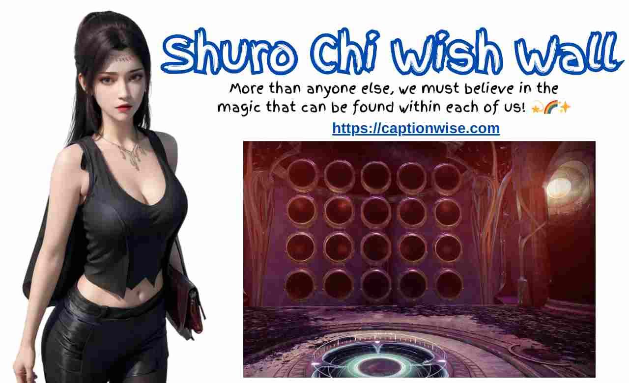 Shuro Chi Wish Wall