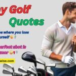 Funny Golf Quotes