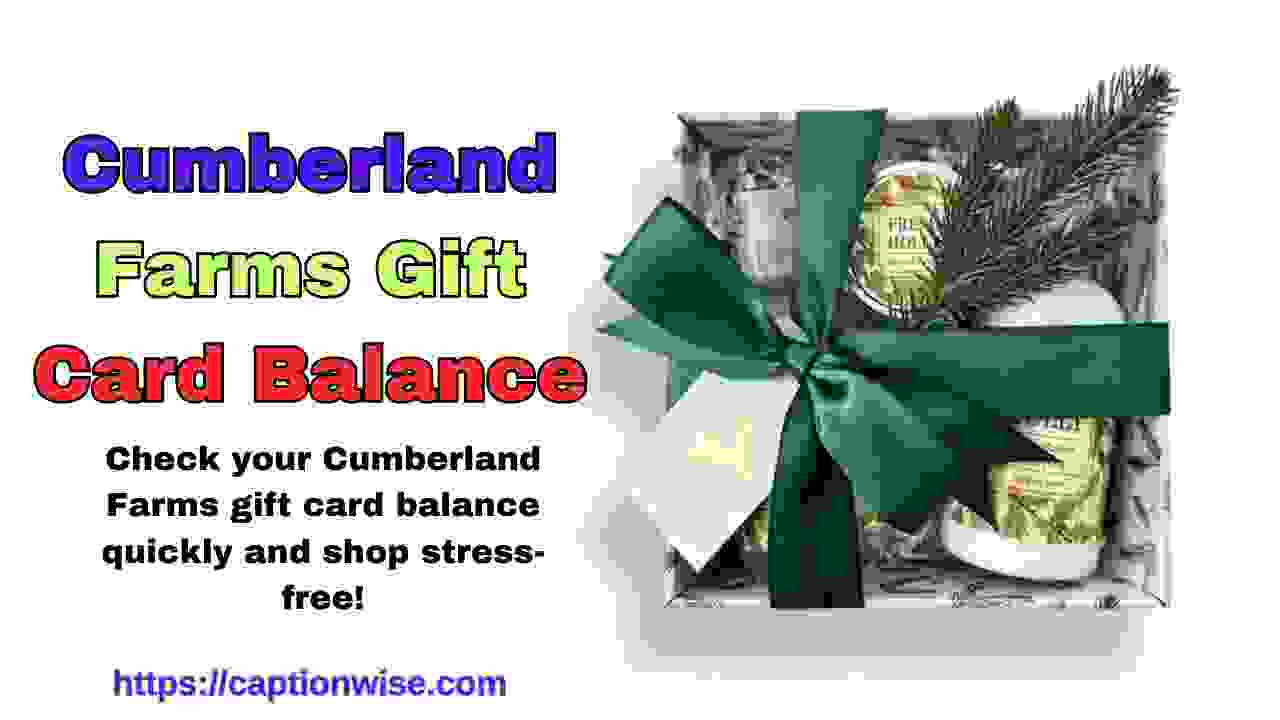 Cumberland Farms Gift Card Balance