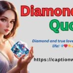 Diamond Quotes