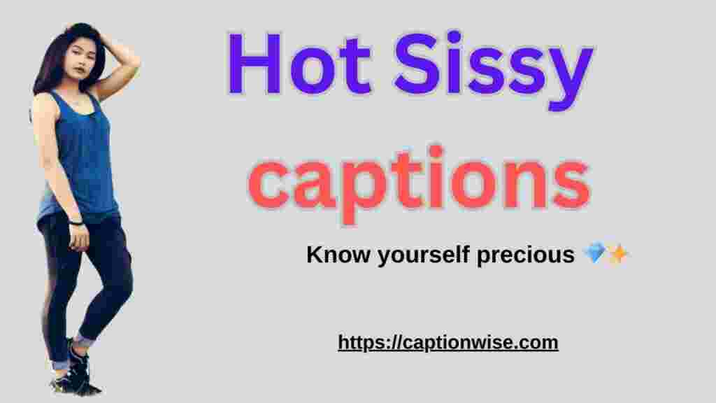 Hot Sissy Captions