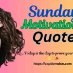 Sunday Motivational Quotes