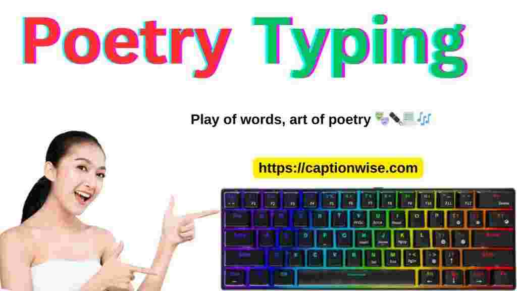 Poetry Typing