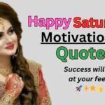 Saturday Inspirational Quotes