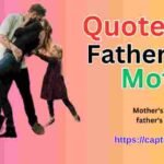 Quotes on Father and Mother