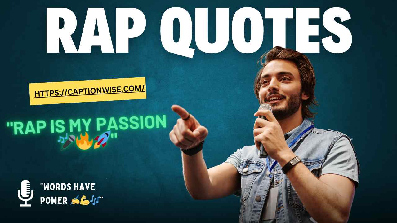 Rap Quotes