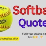 Softball Quotes