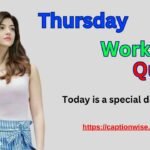 Thursday Work Quotes