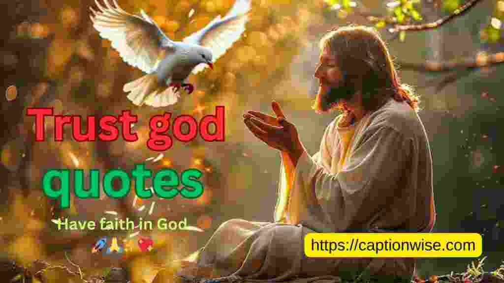 Trust god quotes