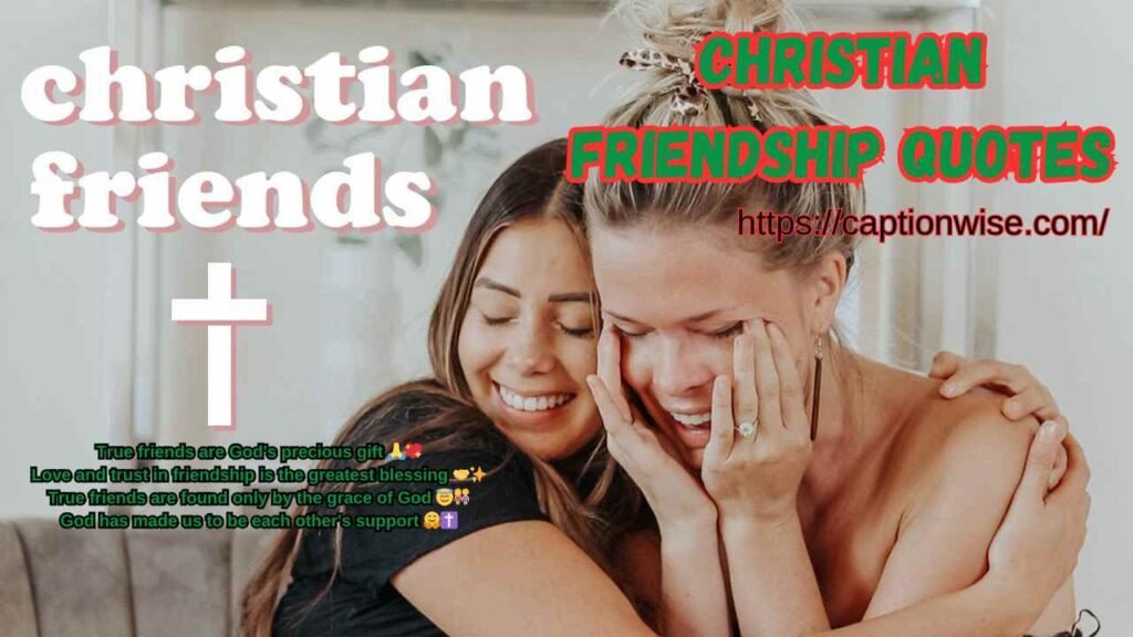 Christian friendship quotes