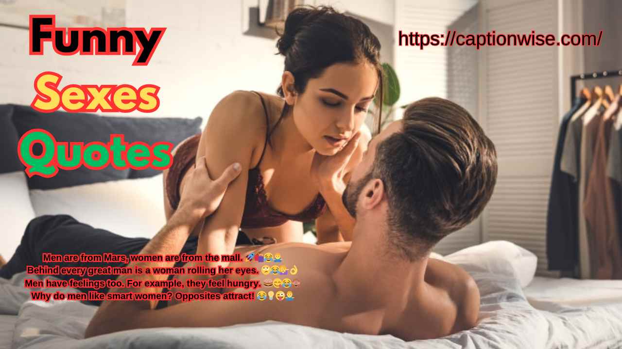 Funny Sexes Quotes