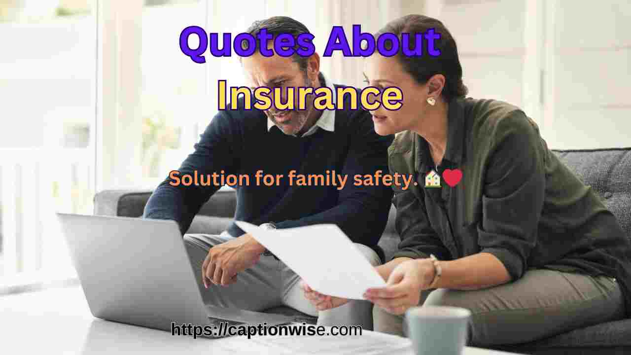 Quotes About Insurance