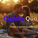 Cuddle Quotes