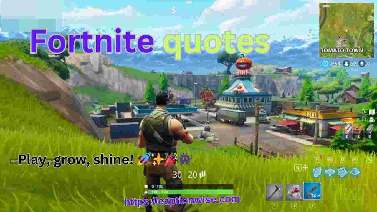 Fortnite quotes